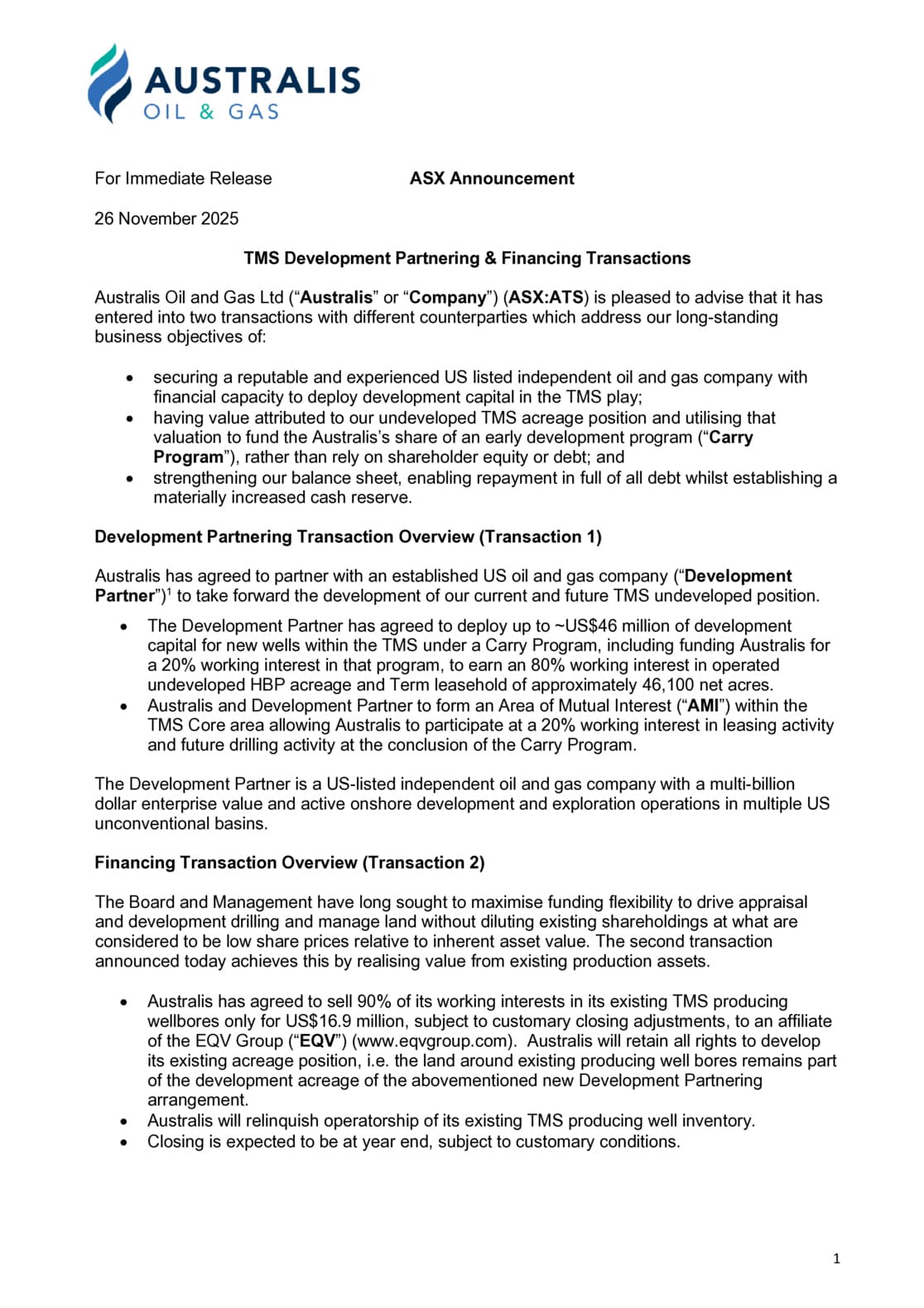 TMS Development Partnering and Financing Transactions